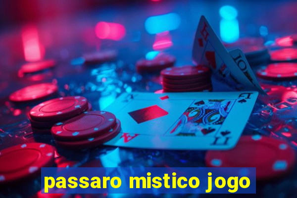 passaro mistico jogo