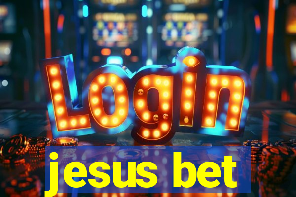 jesus bet