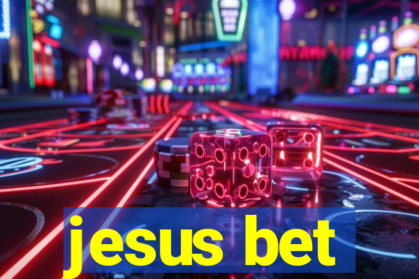 jesus bet