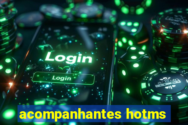 acompanhantes hotms