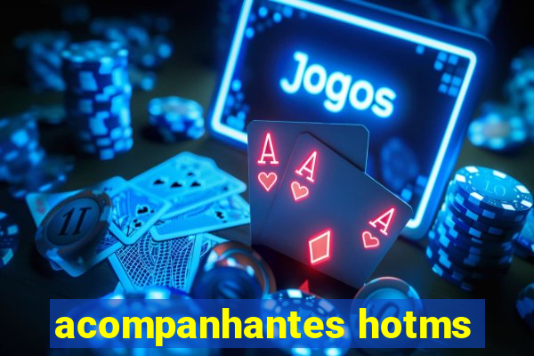 acompanhantes hotms