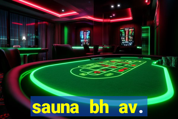 sauna bh av. augusto de lima 444 - centro