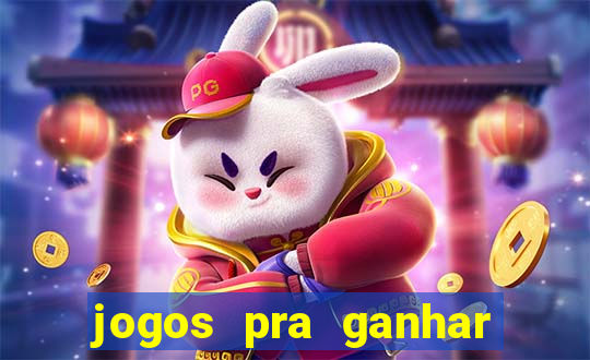 jogos pra ganhar dinheiro de verdade via pix na hora