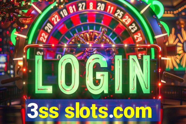 3ss slots.com