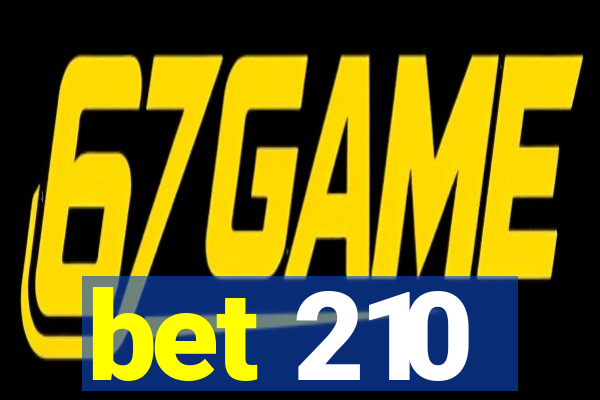 bet 210