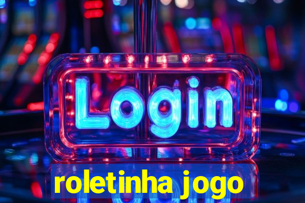 roletinha jogo