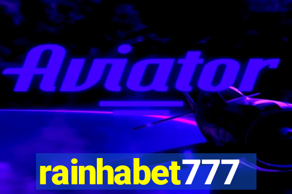 rainhabet777