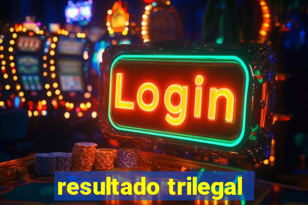 resultado trilegal