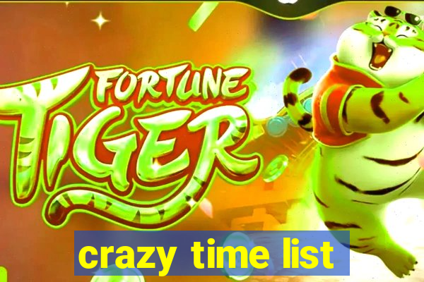 crazy time list