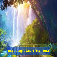 massagistas viva local