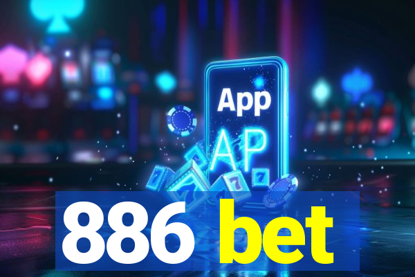 886 bet