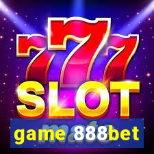 game 888bet