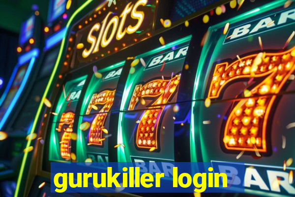 gurukiller login