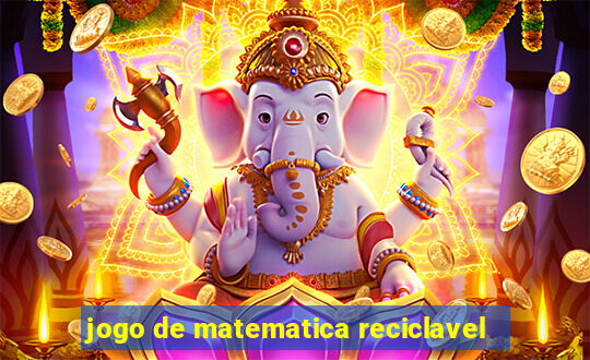 jogo de matematica reciclavel