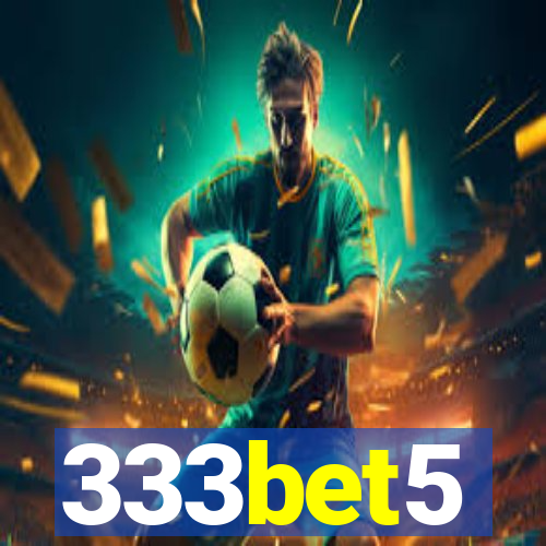 333bet5