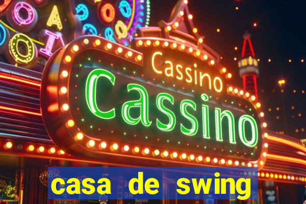 casa de swing porto seguro