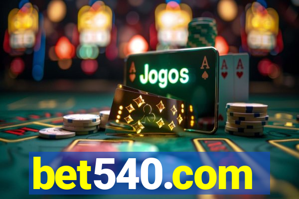 bet540.com