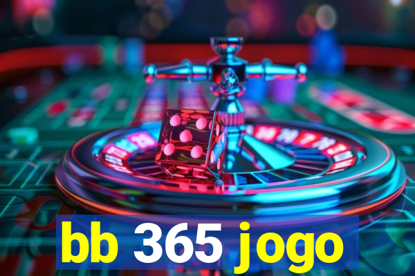 bb 365 jogo