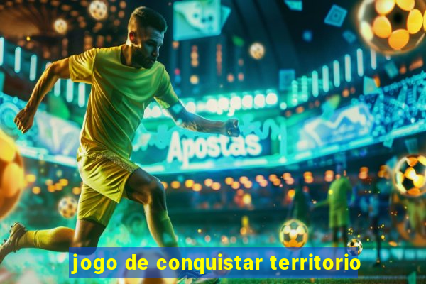 jogo de conquistar territorio