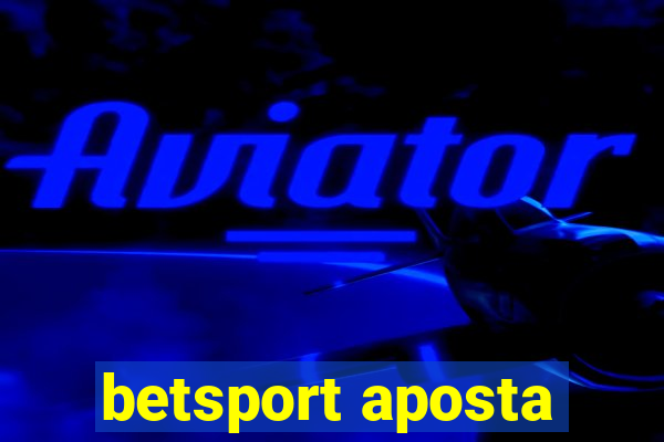 betsport aposta