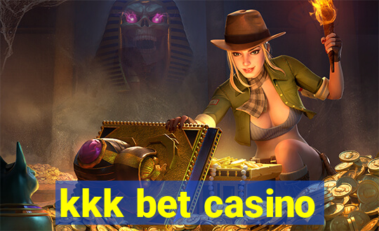 kkk bet casino