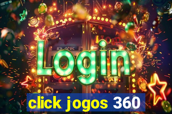 click jogos 360