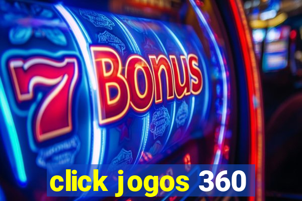 click jogos 360