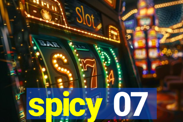 spicy 07