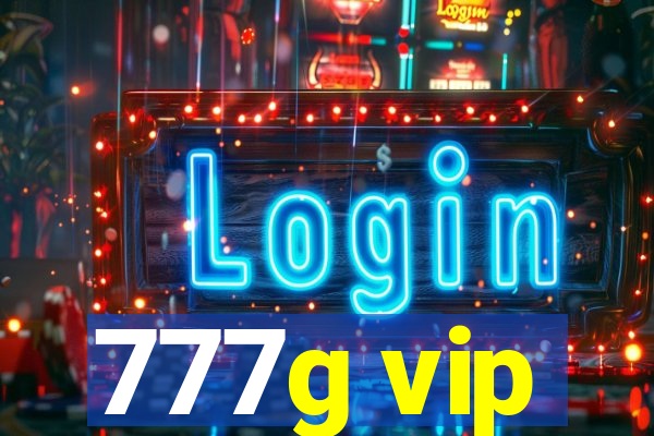 777g vip