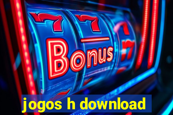 jogos h download