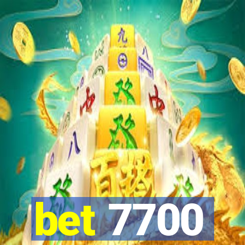 bet 7700