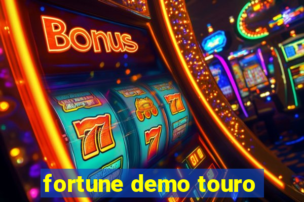 fortune demo touro