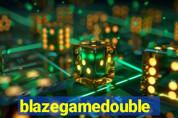 blazegamedouble