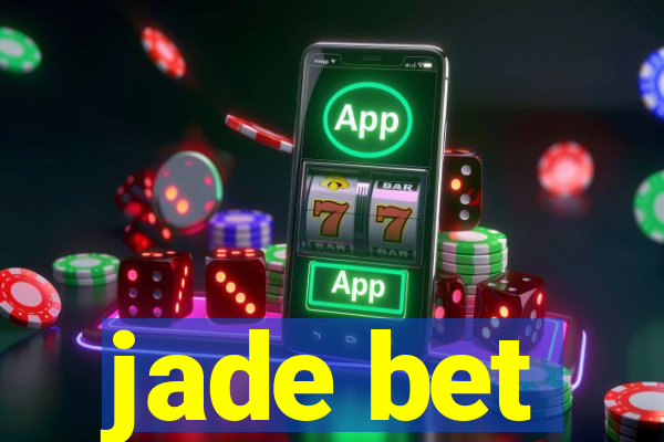 jade bet