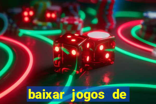 baixar jogos de ganhar dinheiro de verdade