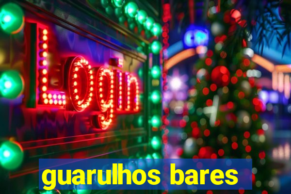 guarulhos bares