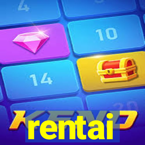 rentai