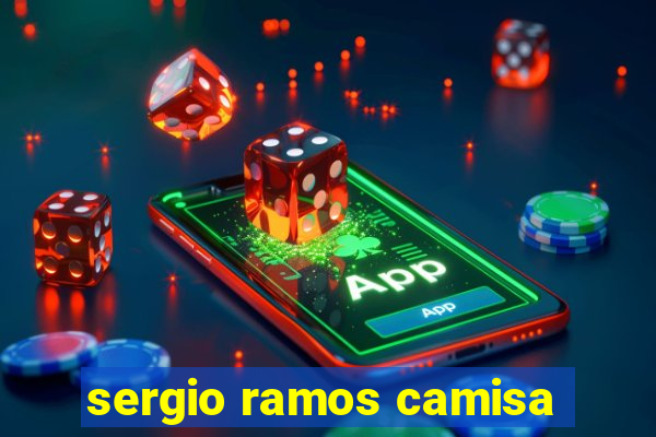 sergio ramos camisa
