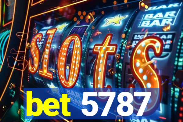 bet 5787