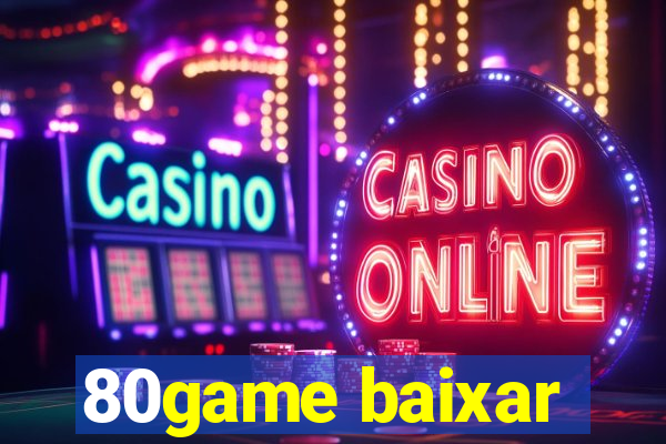 80game baixar