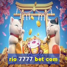 rio 7777 bet com