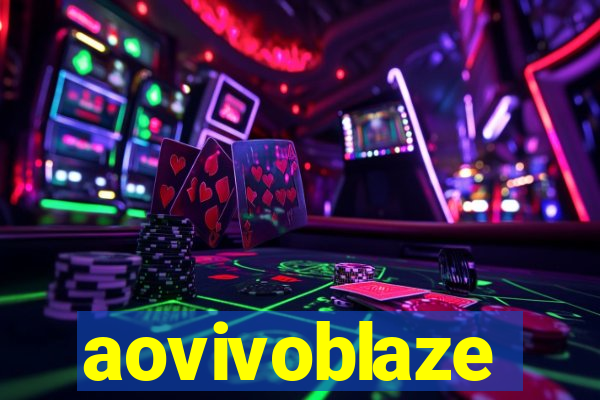 aovivoblaze