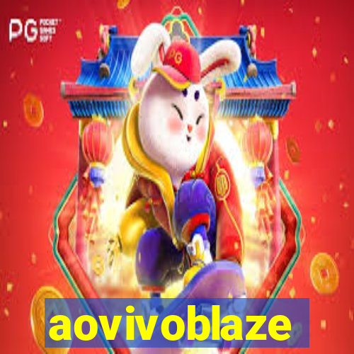 aovivoblaze