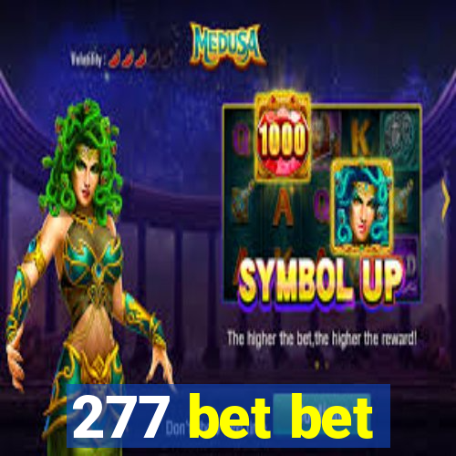 277 bet bet