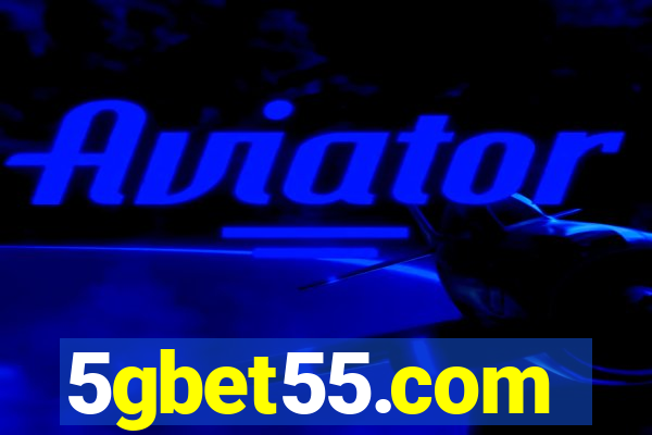 5gbet55.com