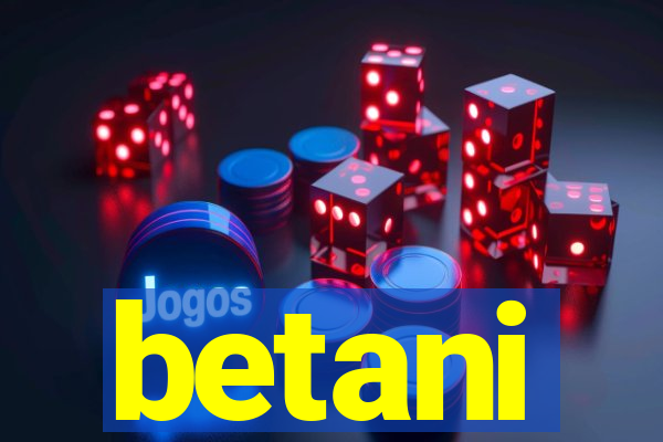 betani