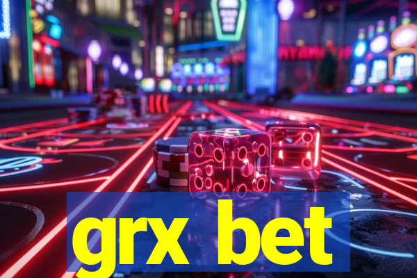 grx bet