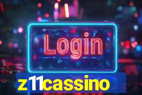 z11cassino