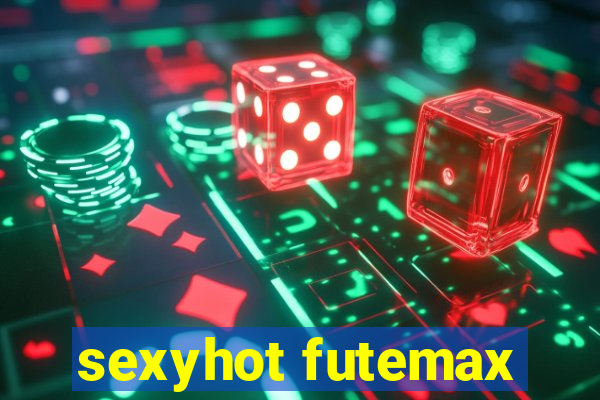 sexyhot futemax