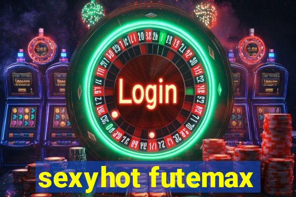 sexyhot futemax